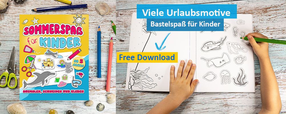 Sommerspaß für Kinder - DIY Bastelidee und Beschäftigung für deine Kinder in den Sommerferien - Free Download